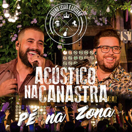 Album cover of Acústico na Canastra: Pé na Zona (Ao Vivo)