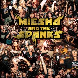 Miesha and The Spanks: Dig Me Out