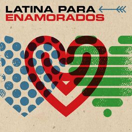 Album cover of Latina Para Enamorados