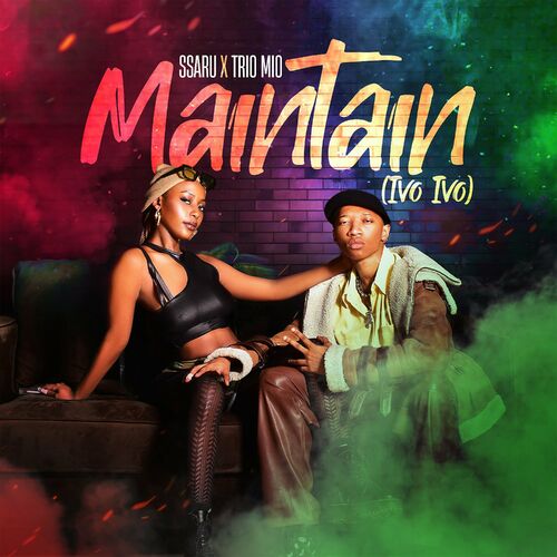 Ssaru - Maintain (Ivo Ivo): lyrics and songs | Deezer