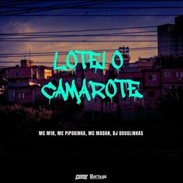 Album cover of Lotei o Camarote (feat. MC M10)