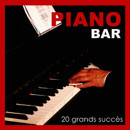 Album cover of Les Plus Grands Succès Du Piano Bar