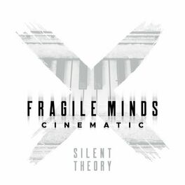 Album cover of Fragile Minds (Cinematic Version)