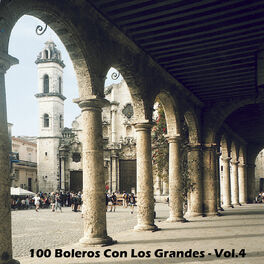 Album cover of 100 Boleros Con Los Grandes - Vol.4