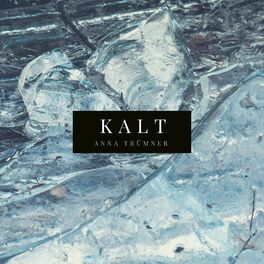 Album cover of Kalt