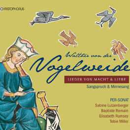 Album cover of Walther von der Vogelweide: Lieder von Macht & Liebe