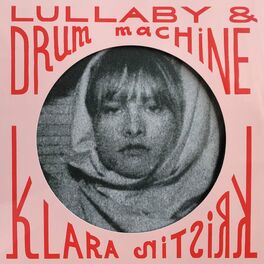 Album cover of Lullaby & Drum Machine
