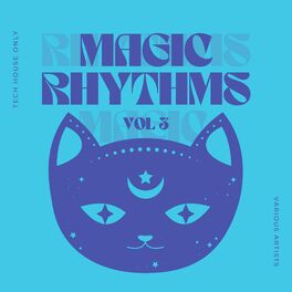Album cover of Magic Rhythms (Tech House Only), Vol. 3