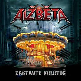 Album cover of Zastavte kolotoč