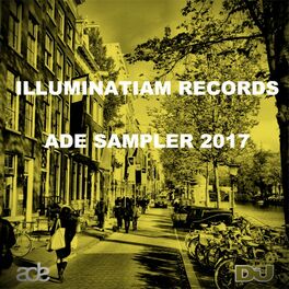 Album cover of Illuminatiam Records Ade Sampler 2017