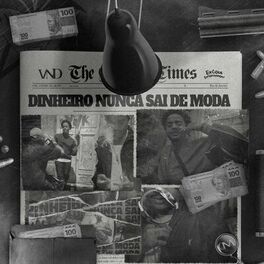 Album cover of Dinheiro Nunca Sai de Moda