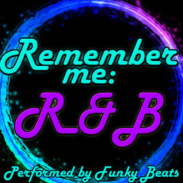 Album cover of Remember Me: R&B