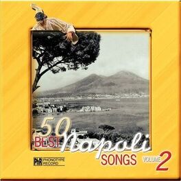 Album cover of 50 Best Napoli Songs, Vol. 2