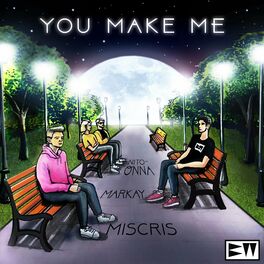 Album cover of You Make Me