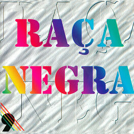 Raça Negra - LETRAS