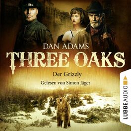 Album cover of Three Oaks, Folge 02: Der Grizzly