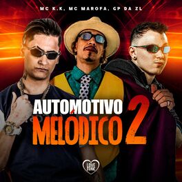 Album cover of Automotivo Melódico 2