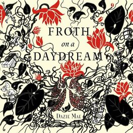 Album cover of Froth on a Daydream
