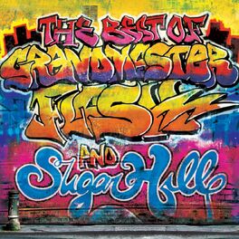 Album cover of The Best of Grandmaster Flash & Sugar Hill