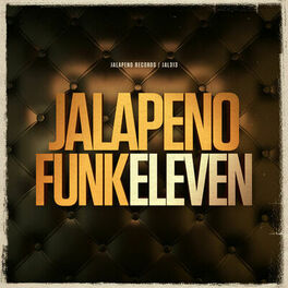 Album cover of Jalapeno Funk, Vol. 11