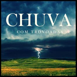 Album cover of Som de Chuva Com Trovoadas