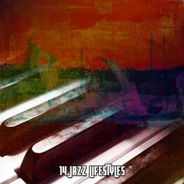 Album cover of 14 Jazz Lifestyles