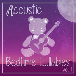 Album cover of Acoustic Bedtime Lullabies Vol. 1