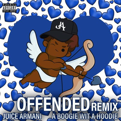 Juice Armani Offended Remix lyrics and songs Deezer