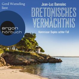 Album cover of Bretonisches Vermächtnis - Kommissar Dupins achter Fall (Ungekürzte Lesung)