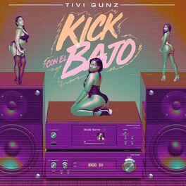 Album cover of Kick Con El Bajo