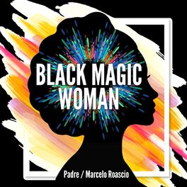 Album cover of Black Magic Woman (En Español)