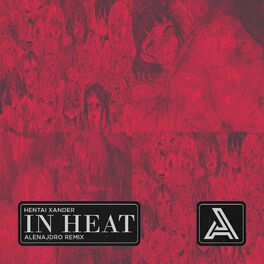 Album cover of in heat. (ALEJANDRO Remix)