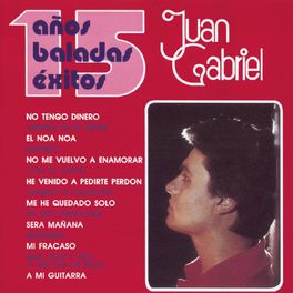 Album cover of 15 Años Baladas Éxitos