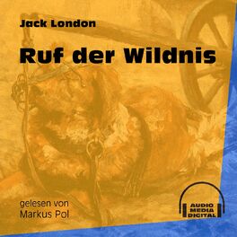 Album cover of Ruf der Wildnis (Ungekürzt)