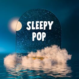 Album cover of Sleepy Pop