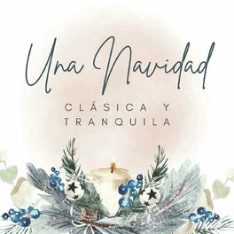 Album cover of Una Navidad Clásica y Tranquila
