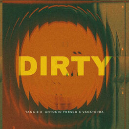 Album cover of Dirty