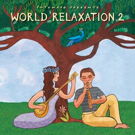 Album cover of World Relaxation 2 by Putumayo