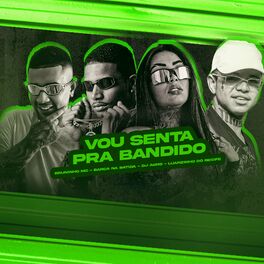 Album cover of Vou Senta pra Bandido