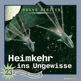 Album cover of Heimkehr ins Ungewisse (Weltraum-Abenteuer - Folge 23)