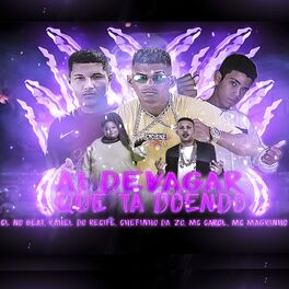 Album cover of Ai Devagar Que Ta Doendo (Remix)