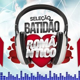 Album cover of Seleção Batidão Romântico
