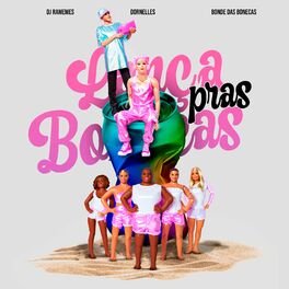 Album cover of Lança Pras Bonecas
