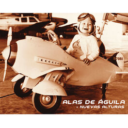 Alas de Águila: albums, songs, playlists | Listen on Deezer