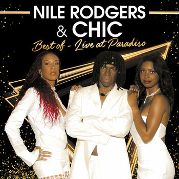 Nile Rodgers: C'est Chic