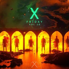 Album cover of X.Friday Vol.10