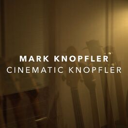 Album cover of Cinematic Knopfler