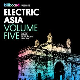 Album cover of Billboard Presents Electric Asia, Vol. 5