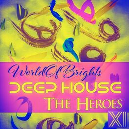 Album cover of Deep House The Heroes Vol. XI