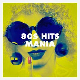 Album cover of 80S Hits Mania